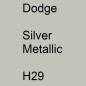 Preview: Dodge, Silver Metallic, H29.